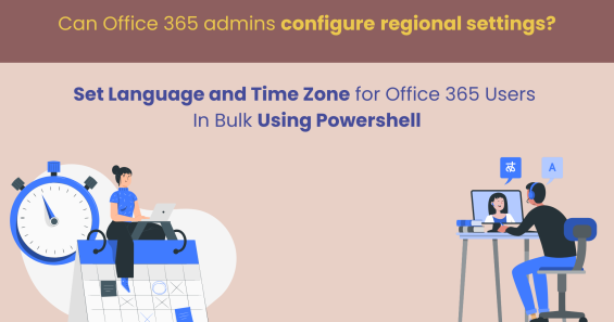 Set Language and Time Zone for Office 365 Users using PowerShell 