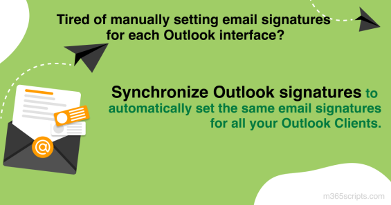 Synchronize Email Signatures Across Outlook Interfaces