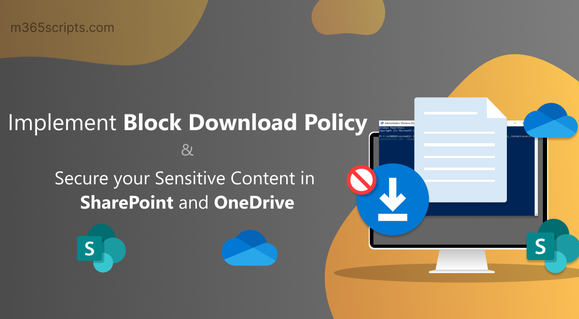 Block Download Policy for SharePoint Online and OneDrive
