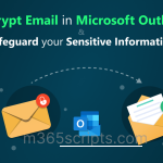 Encrypt Email in Microsoft Outlook to Safeguard your Sensitive Information Encrypt emails in Outlook