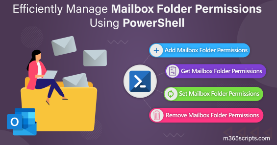 Microsoft 365 Mailbox Folder Permission Management Using PowerShell