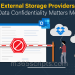 Restrict External Storage Providers in OWA - Data Confidentiality Matters Most