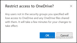 Confirmation page to Restrict OneDrive access by security groups