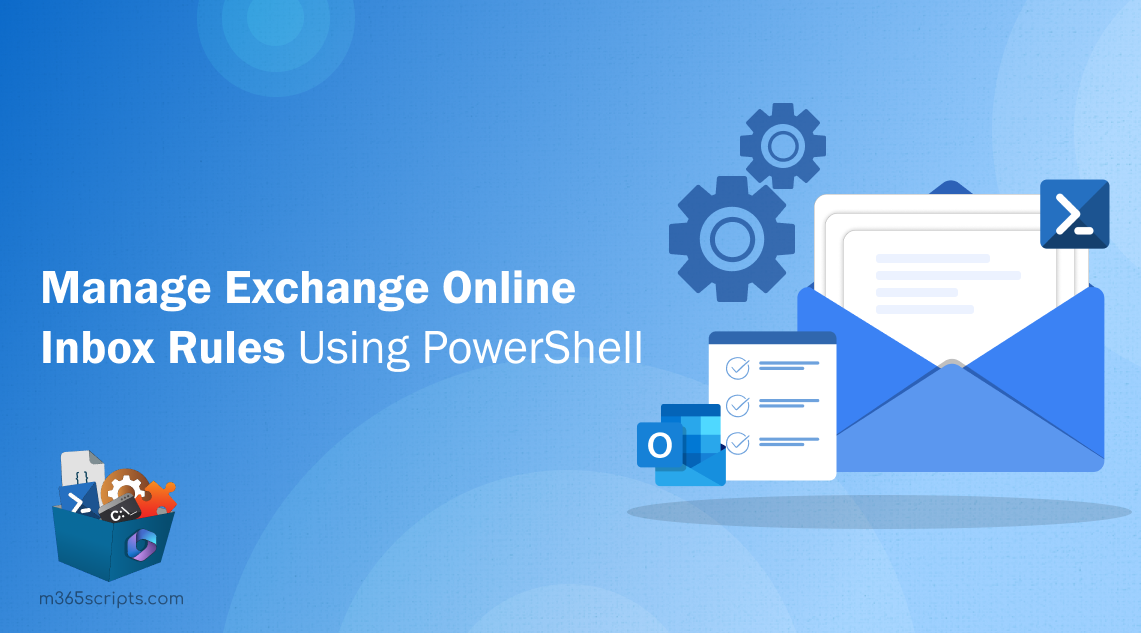 Manage Inbox Rules in Outlook Using PowerShell