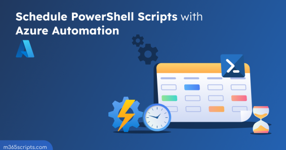 How to Schedule PowerShell Scripts Using Azure Automation