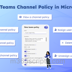 How to Manage Channel Policies in Microsoft Teams How to Manage Channel Policies in Microsoft Teams